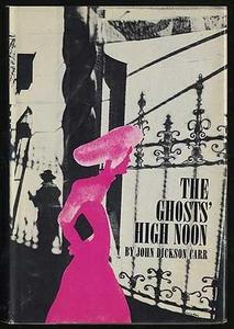 The ghosts' high noon;