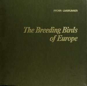 The breeding birds of Europe : a photographic handbook