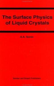 The surface physics of liquid crystals