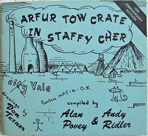 Arfur Tow Crate in Staffy Cher: Bk. 1: Humorous Look at Pottery Dialect