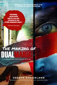 The Making of Dual Mania: Filmmaking Chicago Style