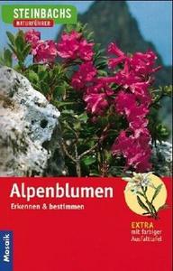 Steinbachs Naturführer. Alpenblumen.