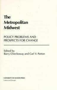 The Metropolitan Midwest: Policy Problems and Prospects for Change