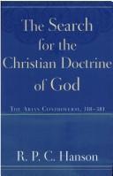 The Search for the Christian Doctrine of God : The Arian Controversy 318-381 AD