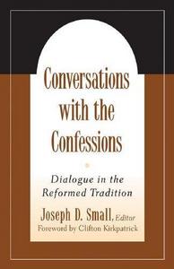 Conversations with the confessions