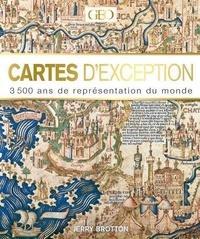 Cartes d'exceptions - 3500 ans de représentation du monde