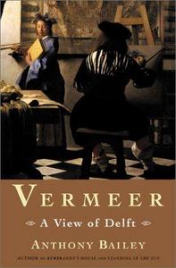 Vermeer : A View of Delft