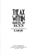 The ax within : Italian fascism in action
