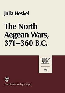The North Aegean wars, 371-360 B.C.