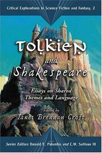 Tolkien and Shakespeare : essays on shared themes and language