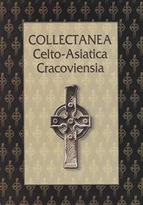 Collectanea Celto-Asiatica Cracoviensia
