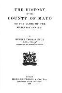 The history of the county of Mayo to the close of the sixteenth century