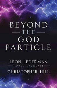 Beyond the god particle