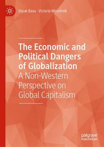 The economic and political dangers of globalization: a non-Western perspective on global capitalism