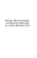 Women, branch stories, and religious rhetoric in a Tamil Buddhist text