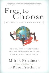 Free to choose : a personal statement