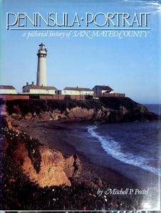 Peninsula Portrait : An Illustrated History of San Mateo County