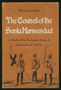 The Council of the Santa Hermandad;
