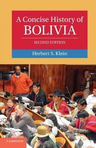 A concise history of Bolivia