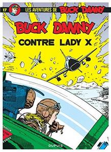 Buck Danny contre Lady X