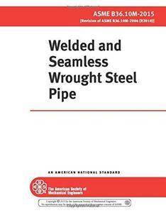 Welded and Seamless Wrought Steel Pipe