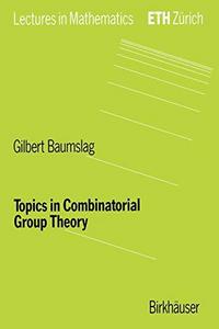 Topics in combinatorial group theory