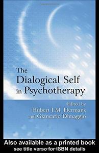 The dialogical self in psychotherapy