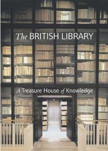 The British Library : a treasure house of knowledge