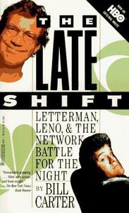 The Late Shift: Letterman, Leno & the Network Battle for the Night