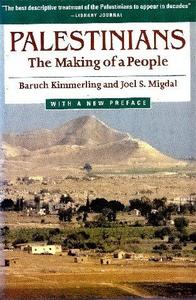 Palestinians : the making of a people