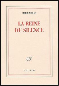 La reine du silence