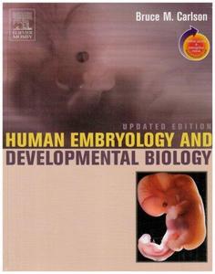 Human Embryology and Developmental Biology