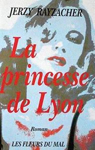 La princesse de Lyon
