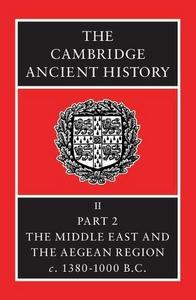 The Cambridge Ancient History Volume 2, Part 2