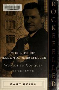 The life of Nelson A. Rockefeller