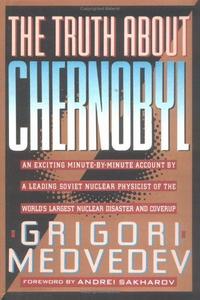 The Truth About Chernobyl