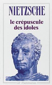 Le crépuscule des idoles