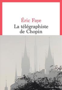 La télégraphiste de Chopin