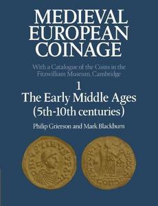 Medieval European coinage : with a catalogue of the coins in the Fitzwilliam Museum, Cambridge