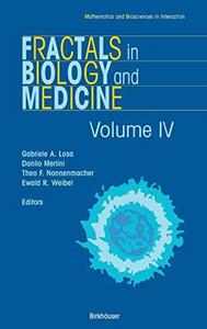 Fractals in biology and medicine Volume IV
