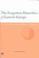 The Forgotten minorities of Eastern Europe