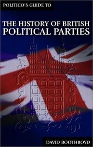 Politico's guide to the history of British political parties