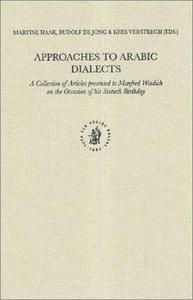 Approaches to Arabic Dialects