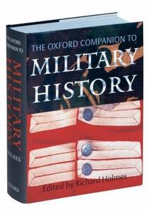 The Oxford Companion to Military History