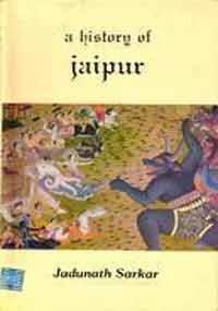 A history of Jaipur, c. 1503-1938