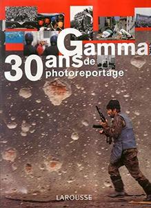 Gamma : 30 ans de photoreportage