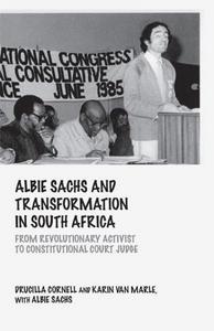 Albie Sachs and Transformation in South Africa