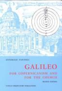 Galileo, for Copernicanism and for the church