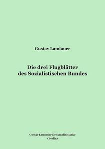 Die drei Flugblätter des Sozialistischen Bundes