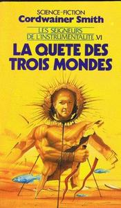 La quête des trois mondes